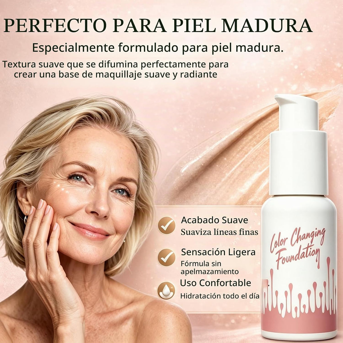 Base de maquillaje que cambia de color para piel madura, acabado natural autoajustable, cobertura ligera a media construible, difumina imperfecciones y líneas finas con hidratación hipoalergénica para