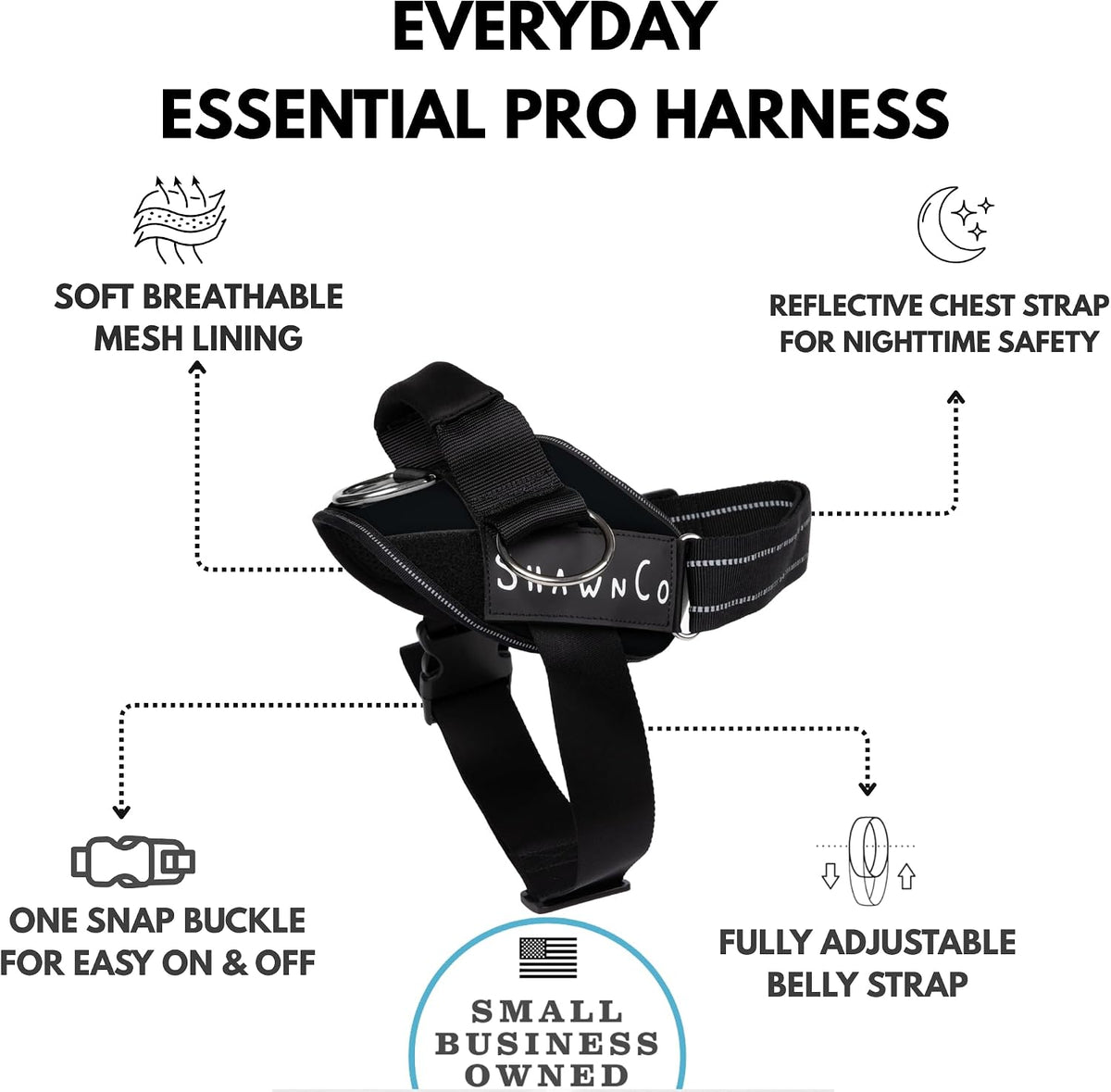ShawnCo Essential Pro - Arnés para perro, chaleco sin tirones para mascotas con 3 clips para correa y parches laterales reflectantes removibles, arnés ajustable y acolchado para perros pequeños