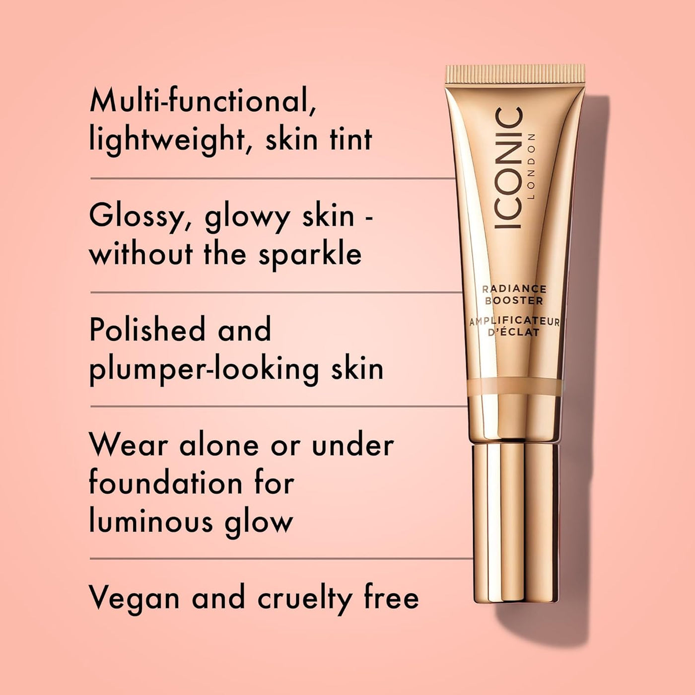 ICONIC LONDON Radiance Booster | Tinte ligero para la piel Liquid R...