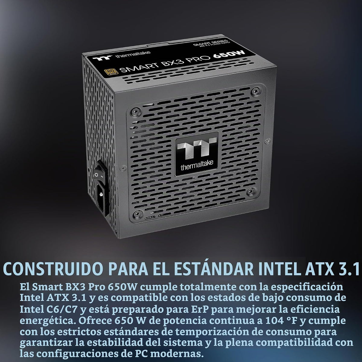 Thermaltake Smart BX3 Pro 650W; ATX 3.1; Native PCIe 5.1 12V-2X6; N...