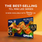 TCL 65" QM64L alto contraste QD-MINI-LED 4K AI Smart Fire TV