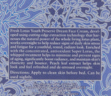 Fresh Lotus Youth Preserve Dream face Cream Crema para la cara Super